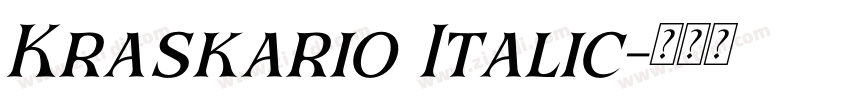 Kraskario Italic字体转换